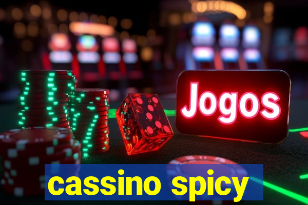 cassino spicy